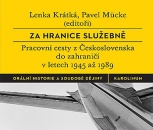Nová kniha Lenky Krátké a Pavla Mückeho (eds.): Za hranice služebně
