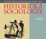 Nové číslo časopisu (2/2022) Historická sociologie