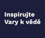 Do Varů na trochu jiný festival. Poprvé tam proběhne Noc vědců