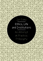 Jan Sokol: Ethics, Life and Institutions