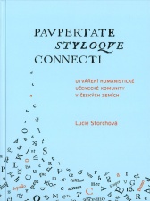 Lucie Strochová   Pavpertate styloqve connecti. Utváření humanitstické učenecké komunity v českých zemích
