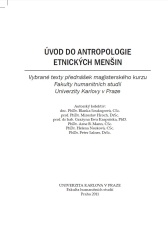 Blanka Soukupová a kol. Úvod do antropologie etnických menšin